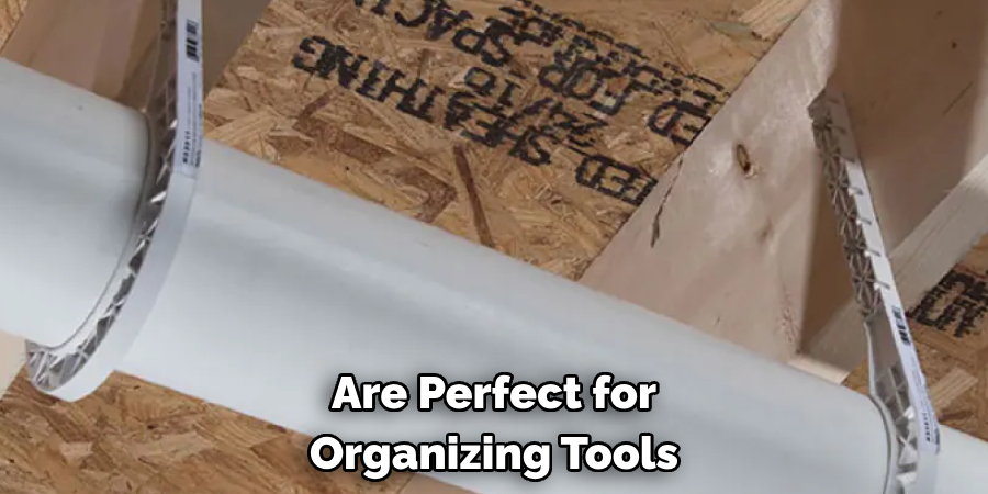 Are Perfect for Organizing Tools