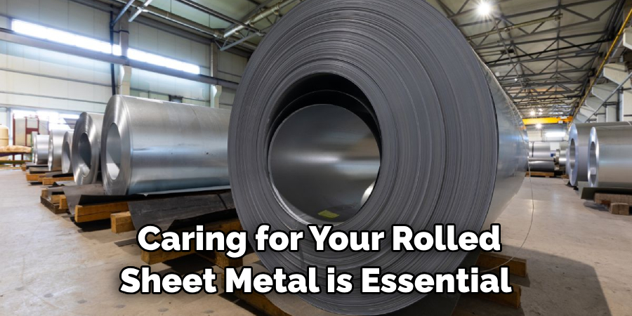 Caring for Your Rolled Sheet Metal is Essential 