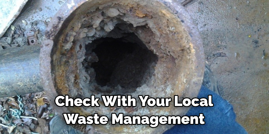 Check With Your Local Waste Management