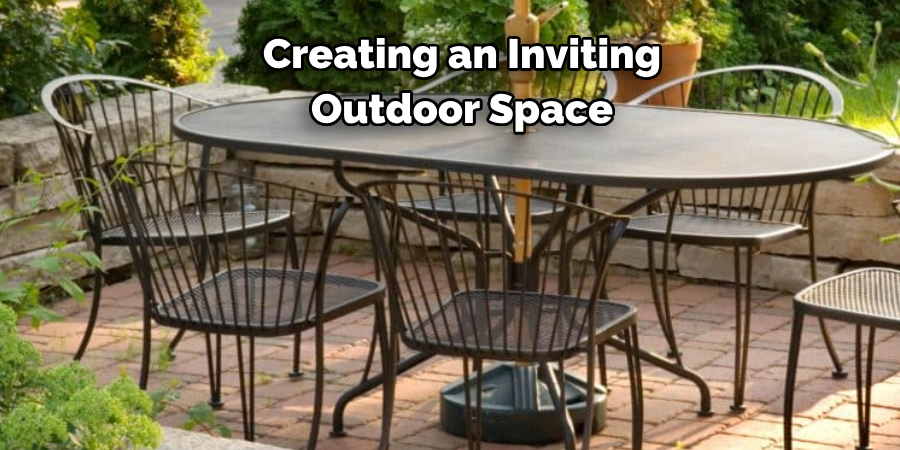 Creating an Inviting 
Outdoor Space