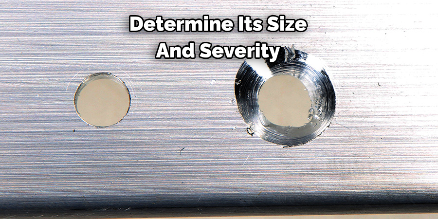 Determine Its Size
And Severity
