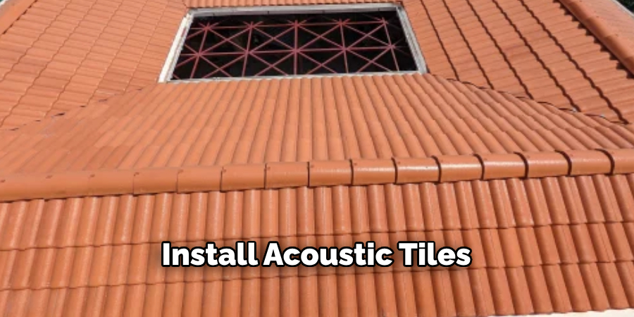 Install Acoustic Tiles