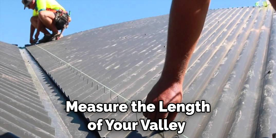 Measure the Length of Your Valley From Top to Bottom