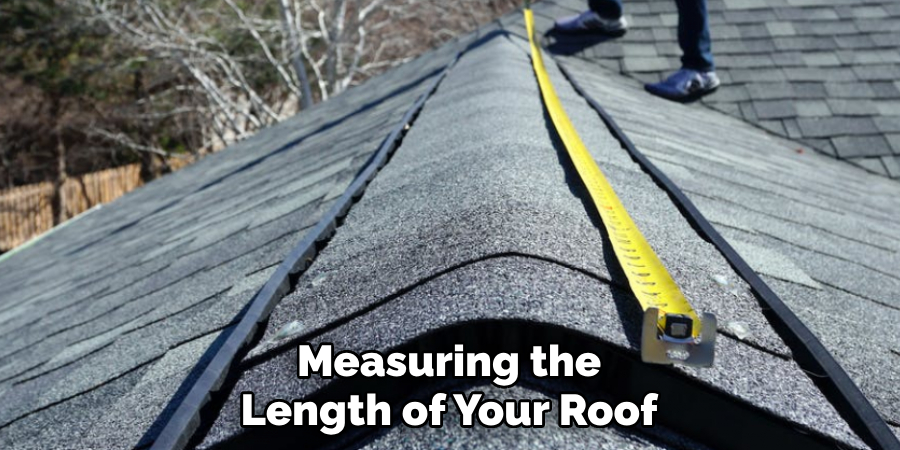 Measuring the Length of Your Roof