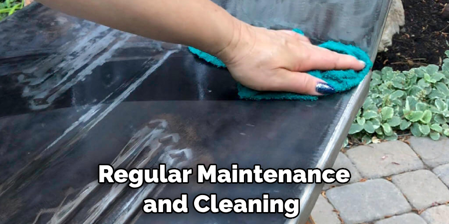 Regular Maintenance and Cleaning 