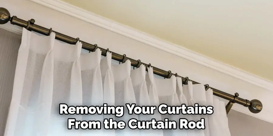 Removing Your Curtains From the Curtain Rod