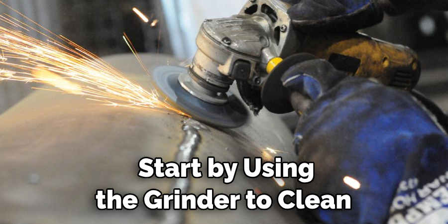 Start by Using the Grinder to Clean 