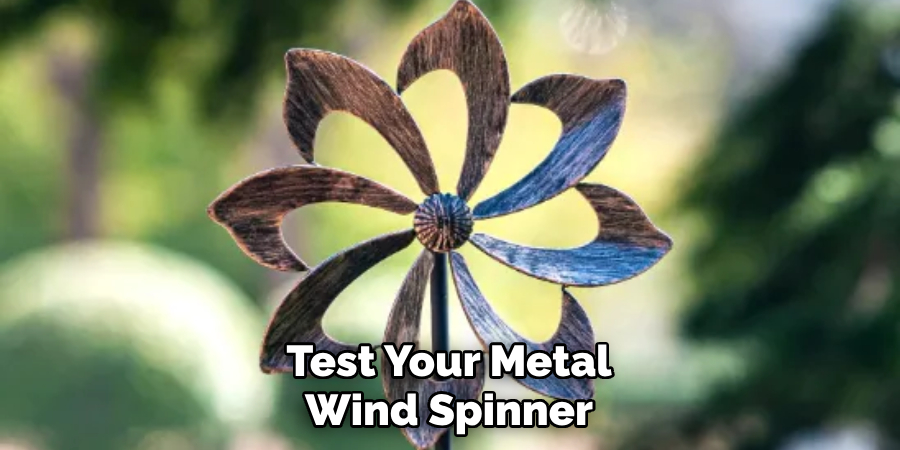 Test Your Metal Wind Spinner