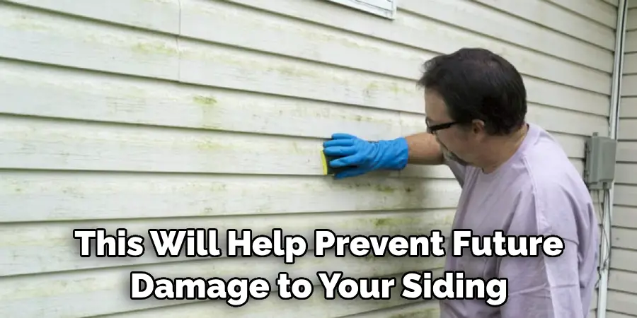 This Will Help Prevent Future Damage to Your Siding
