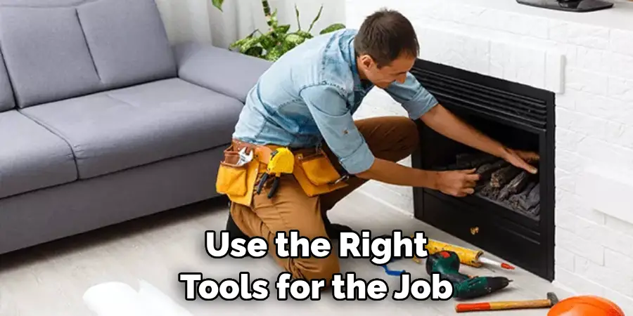 Use the Right Tools for the Job