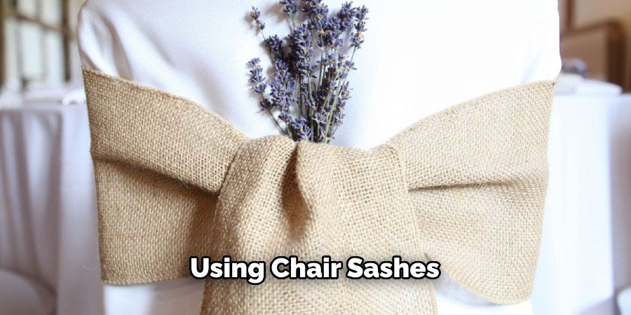 Using Chair Sashes