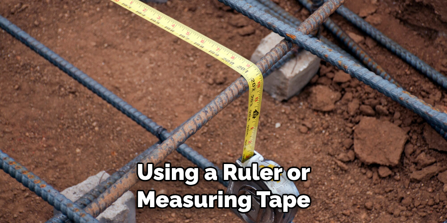 Using a Ruler or Measuring Tape