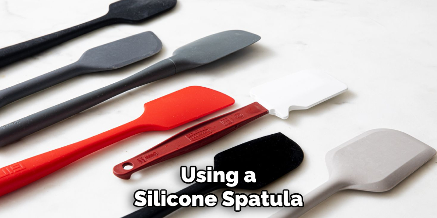 Using a Silicone Spatula