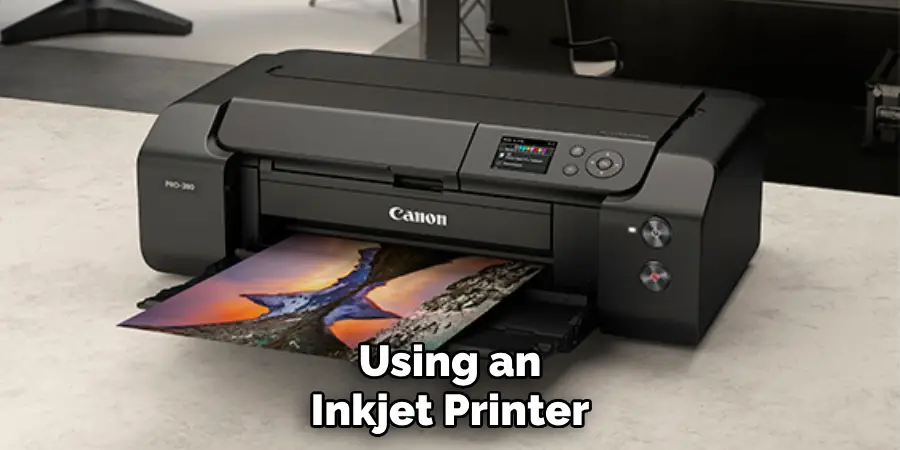 Using an Inkjet Printer