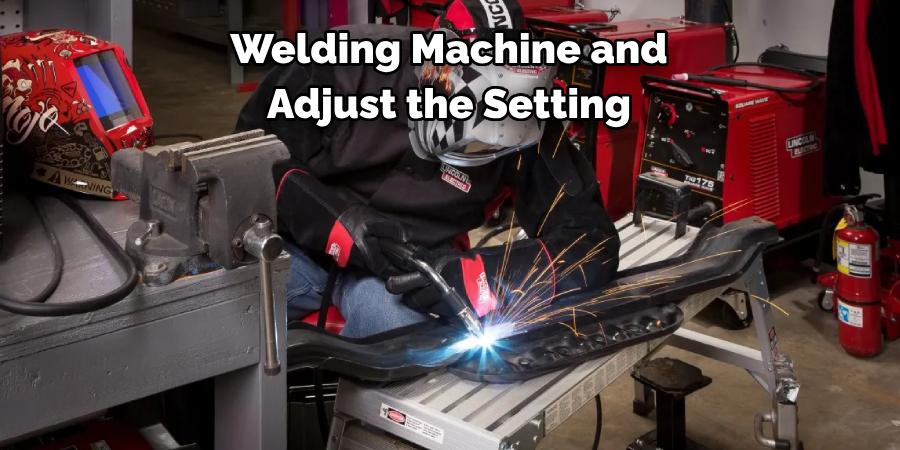 Welding Machine and Adjust the Setting