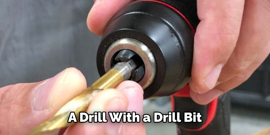 A Drill With a Drill Bit