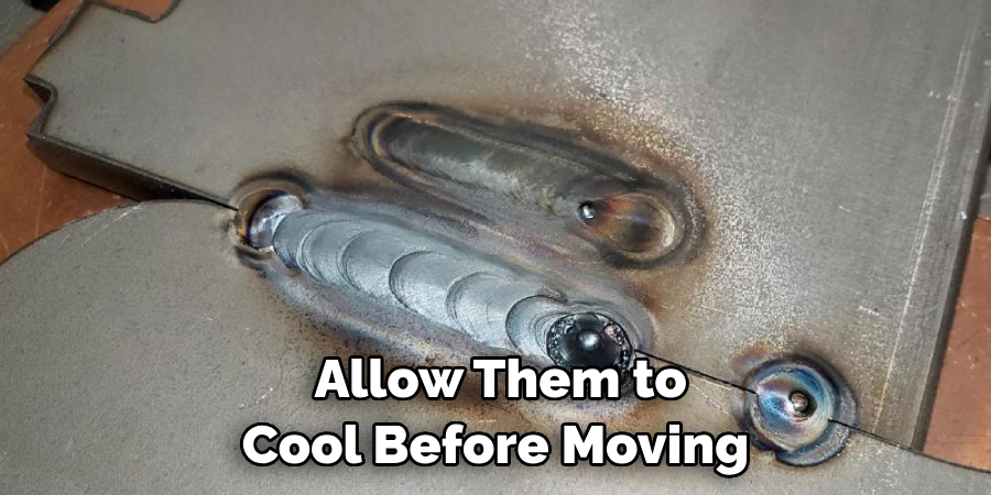 Allow Them to Cool Before Moving