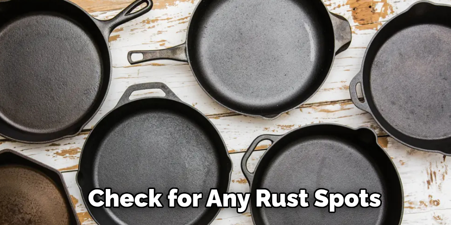 Check for Any Rust Spots