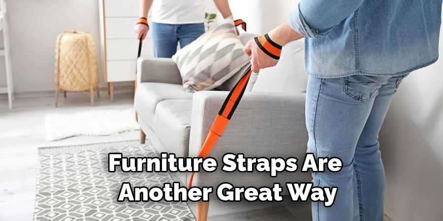 Furniture Straps Are Another Great Way