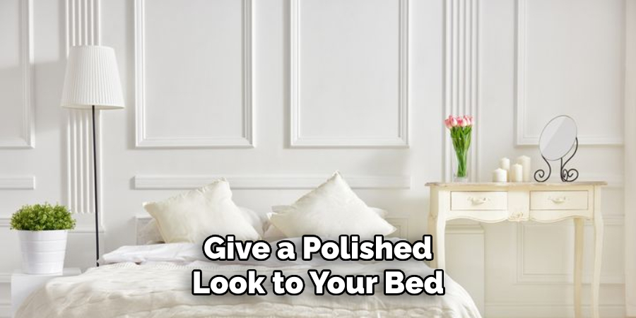 Give a Polished Look to Your Bed