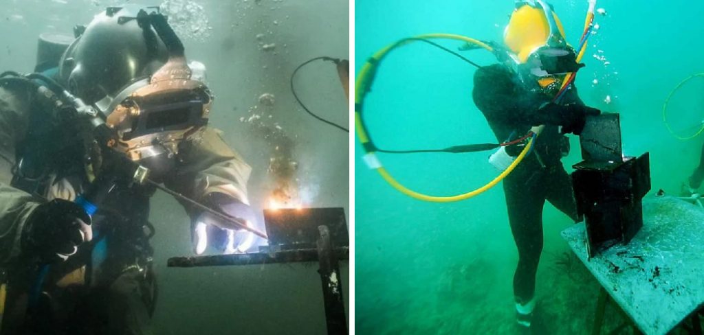 How to Weld Underwater