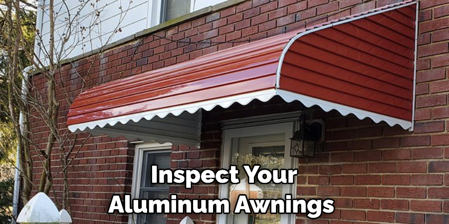 Inspect Your Aluminum Awnings 