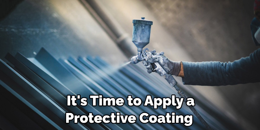 It's Time to Apply a Protective Coating