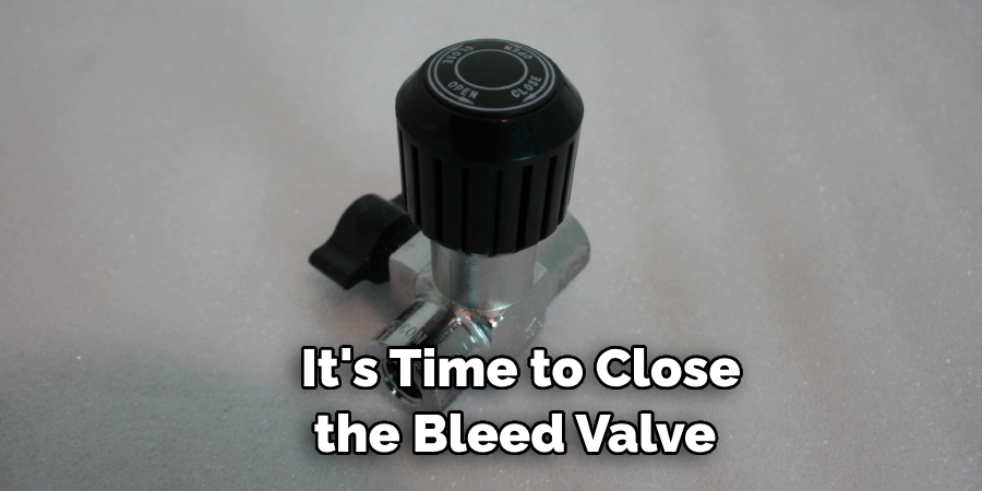 It's Time to Close the Bleed Valve