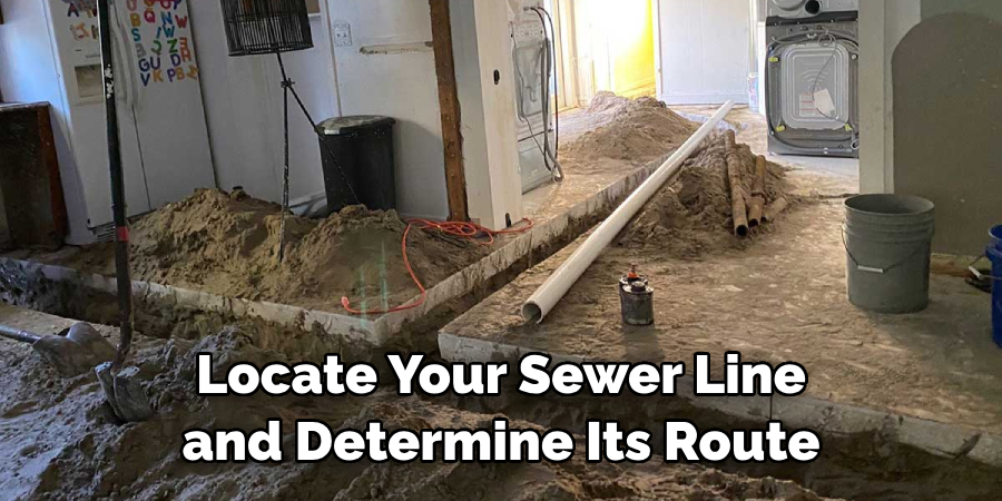 Locate Your Sewer Line and Determine Its Route