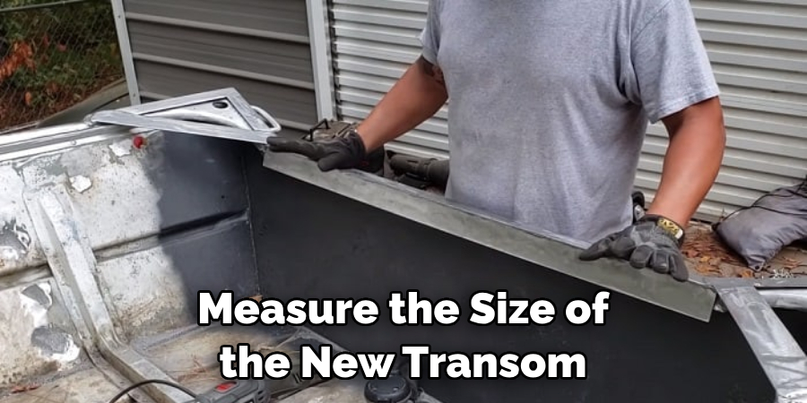 Measure the Size of the New Transom