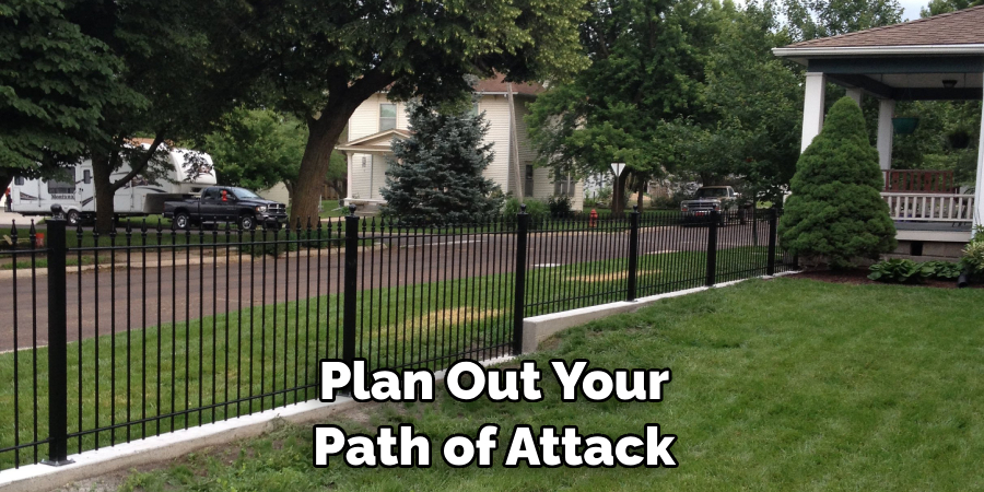 Plan Out Your Path of Attack