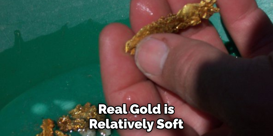 Real Gold is Relatively Soft