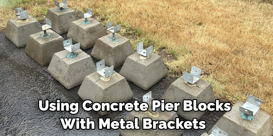 Using Concrete Pier Blocks With Metal Brackets 