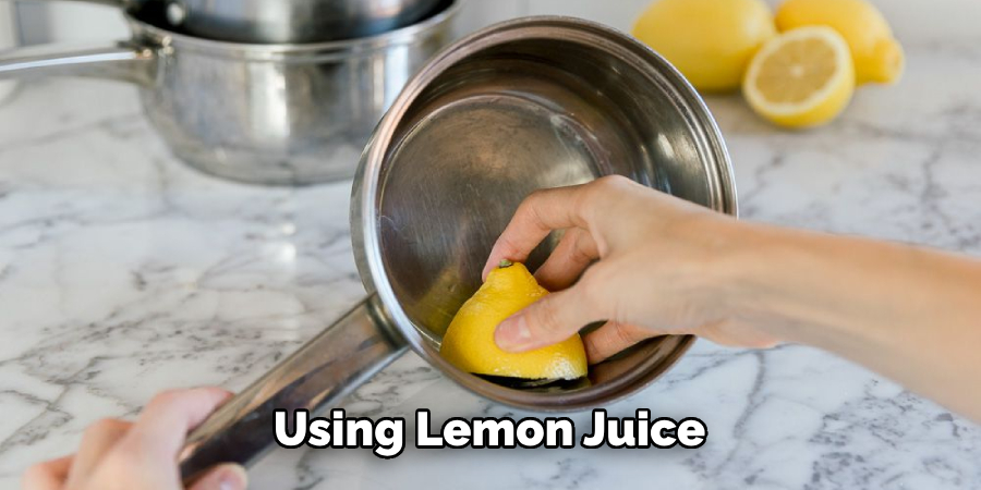 Using Lemon Juice