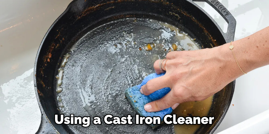 Using a Cast Iron Cleaner