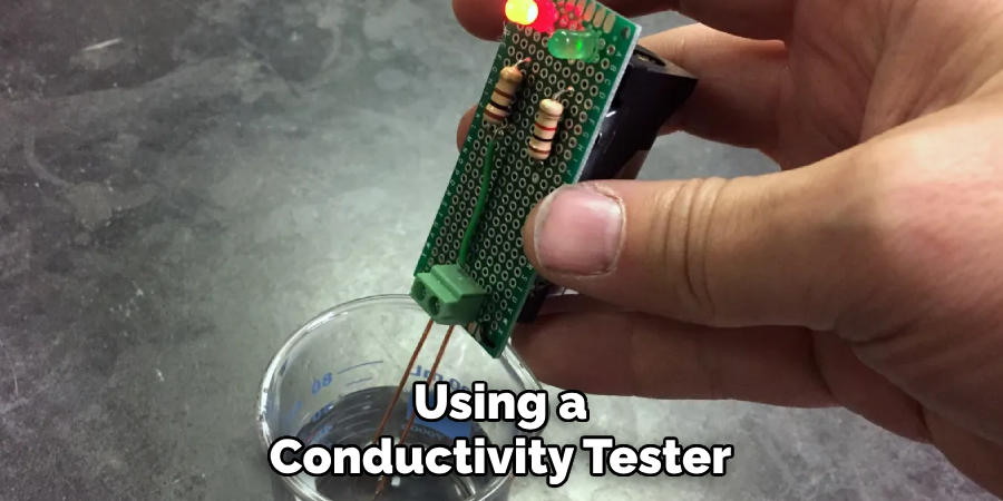 Using a Conductivity Tester