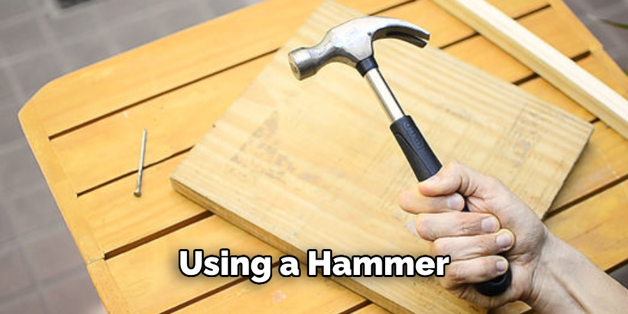 Using a Hammer