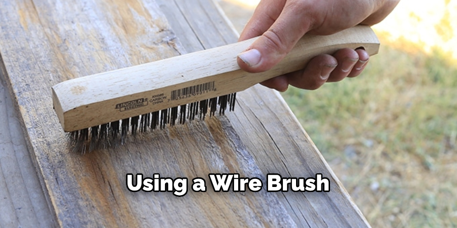 Using a Wire Brush