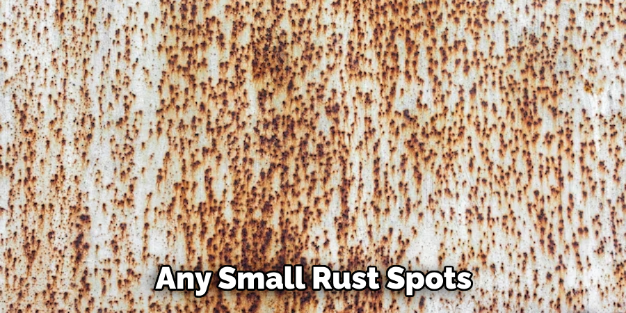 Any Small Rust Spots