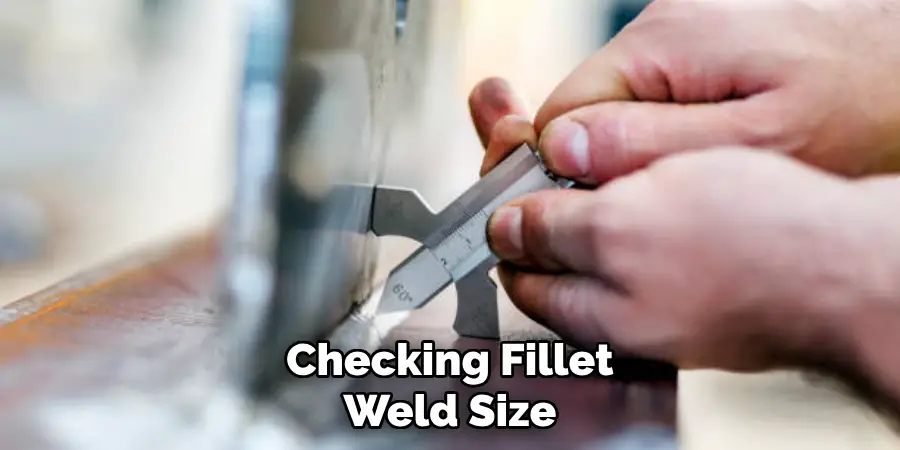 Checking Fillet Weld Size