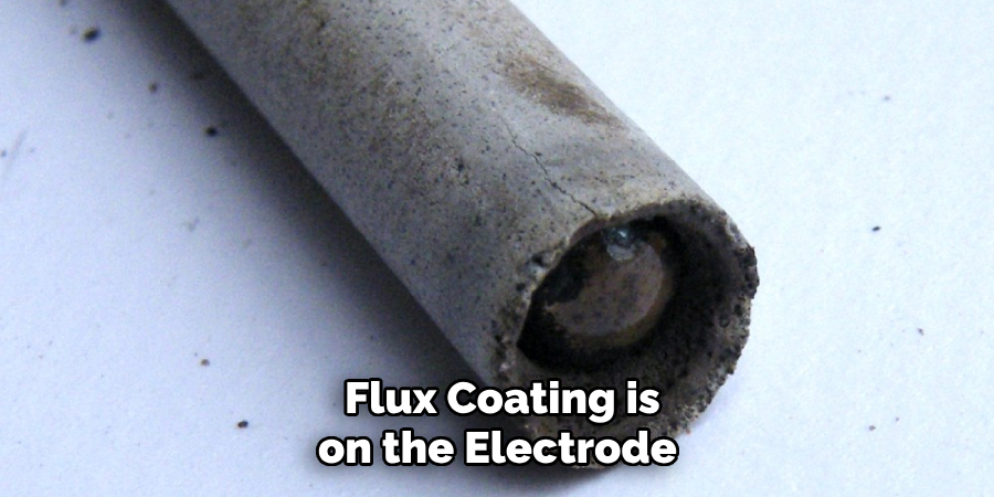 Flux Coating is on the Electrode