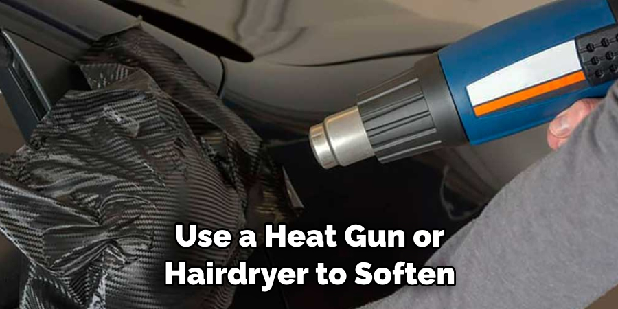 Use a Heat Gun or Hairdryer to Soften