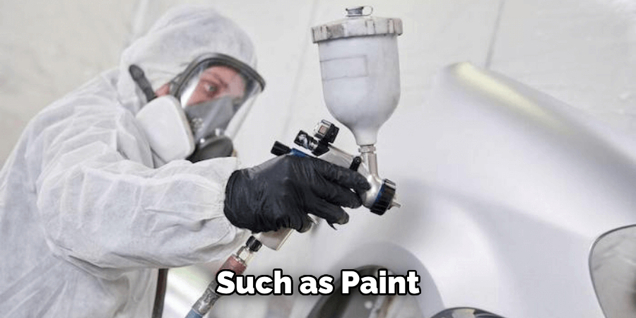 Such as Paint 