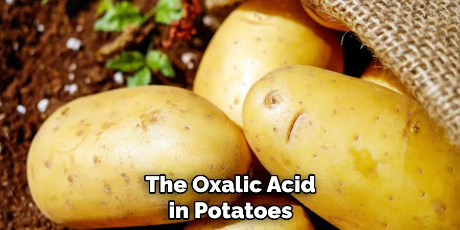 The Oxalic Acid in Potatoes