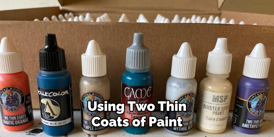 Using Two Thin Coats of Paint