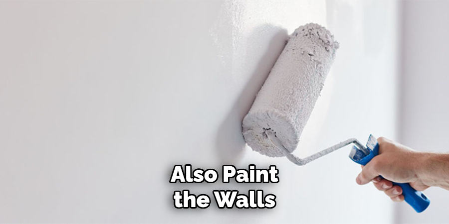 Also Paint the Walls