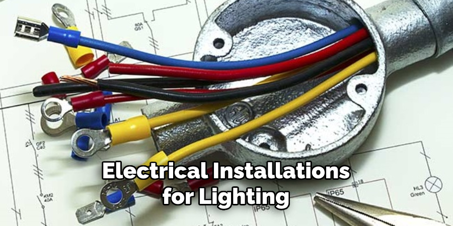 Electrical Installations for Lighting