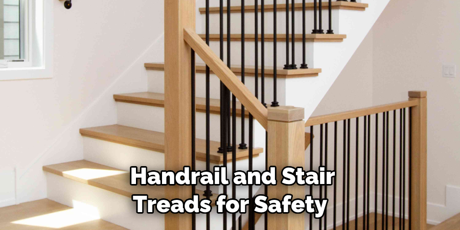 Handrail and Stair Treads for Safety