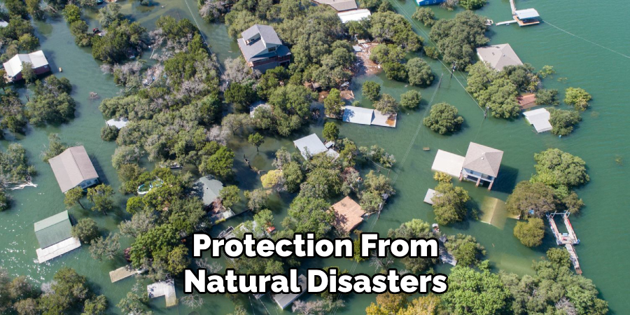 Protection From Natural Disasters