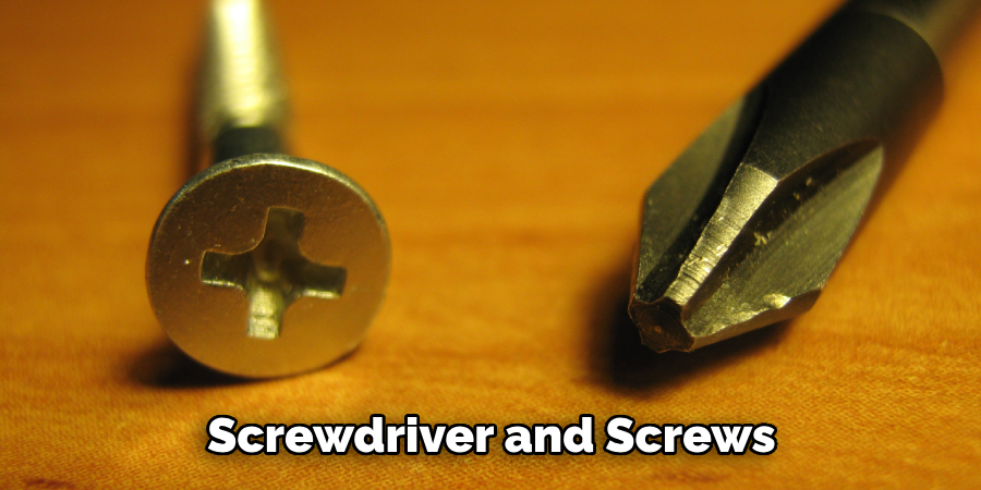 Screwdriver and Screws